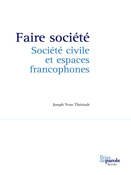 Title details for Faire société by Joseph Yvon Thériault - Available